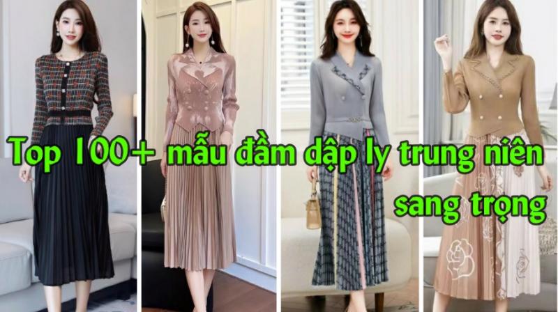 Top 100+ mẫu đầm dập ly dài đẹp cao cấp sang trọng Hà Nội, Tphcm, Cần Thơ