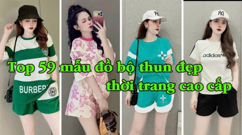 Top 59 mẫu đồ bộ nữ thun cotton đẹp thời trang cao cấp Tphcm, Hà Nội, Đà Nẵng