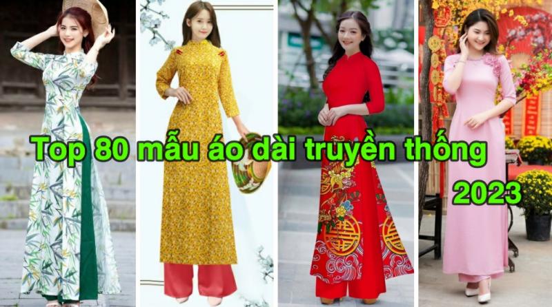 Top 80 kiểu áo dài truyền thống nữ đẹp may sẵn Tphcm, Đà Nẵng, Cần Thơ