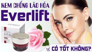 Everlift – VN Sản phẩm chấm lão hóa da hàng đầu Việt Nam